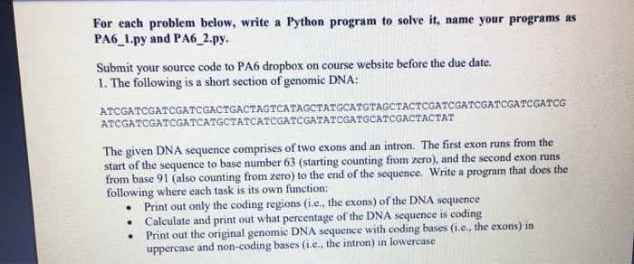 Solved For each problem below, write a Python program to | Chegg.com