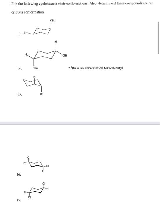 Solved Flip the following cyclohexane chair conformations.
