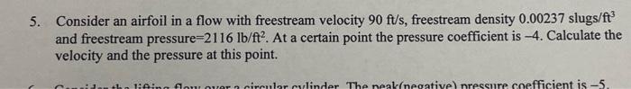Solved 5. Consider An Airfoil In A Flow With Freestream | Chegg.com