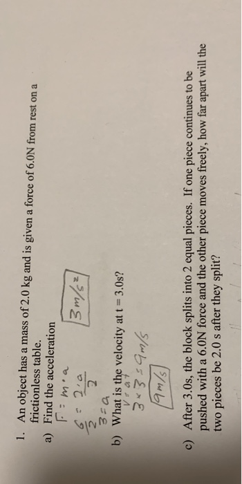 Solved 1. An object has a mass of 2.0 kg and is given a | Chegg.com