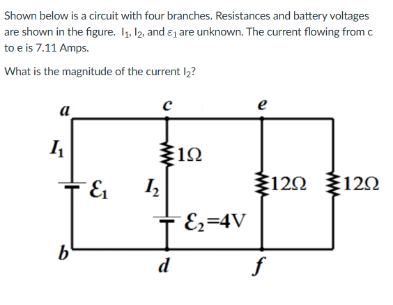 Solved Shown below is ﻿a circuit with four branches. | Chegg.com