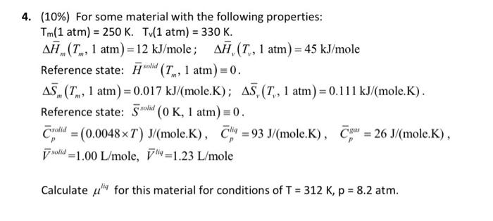 4. (10%) For some material with the following | Chegg.com