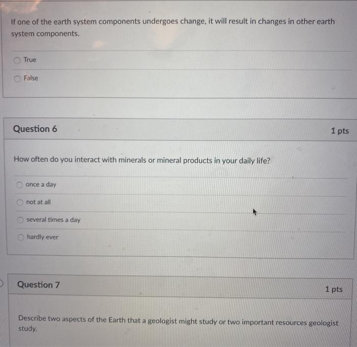 Solved If one of the earth system components undergoes | Chegg.com