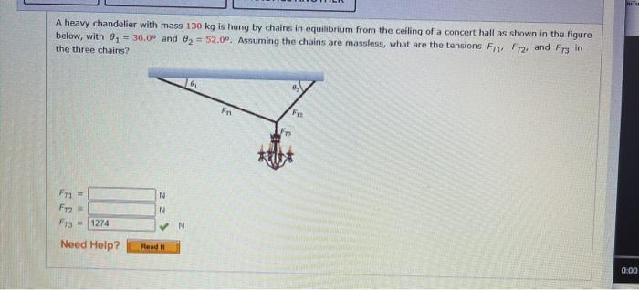 Solved HT A heavy chandelier with mass 130 kg is hung by | Chegg.com