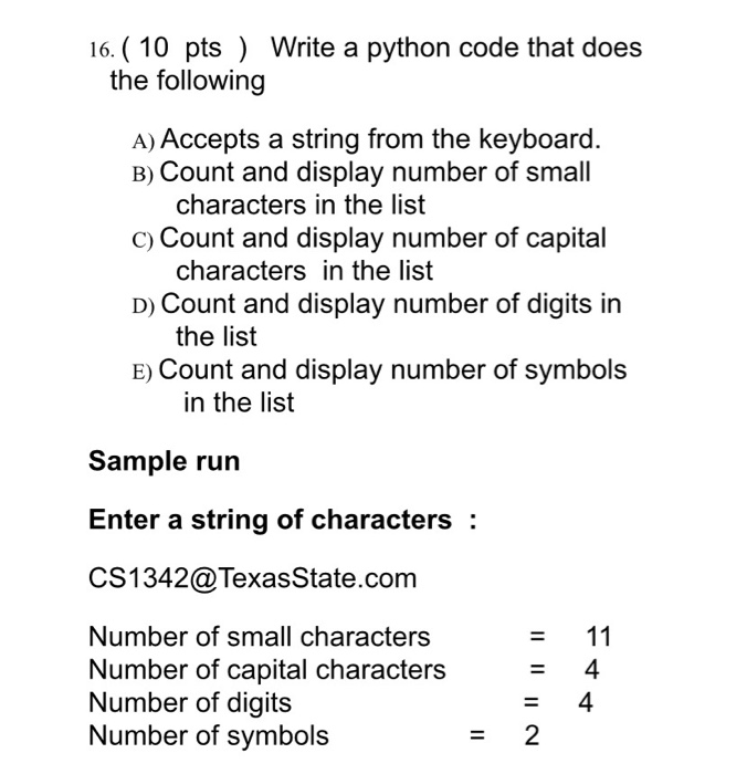 Solved 16. ( 10 Pts) Write A Python Code That Does The | Chegg.com