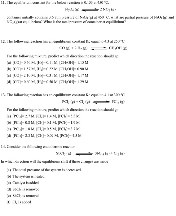 Solved 11. The equilibrium constant for the below reaction | Chegg.com