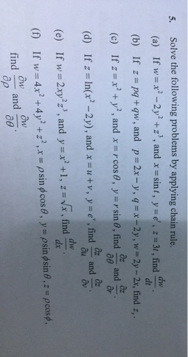 Solved 5 Solve The Following Problems By Applying Chain Chegg Com