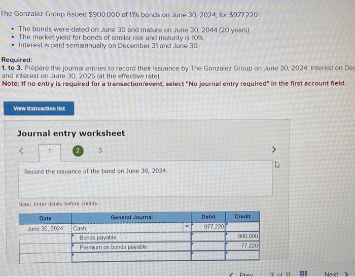 Solved The Gonzalez Group issued 900,000 of 11 bonds on