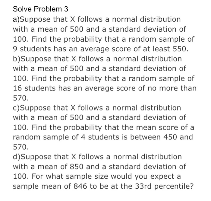 Solved Solve Problem 3 a)Suppose that X follows a normal