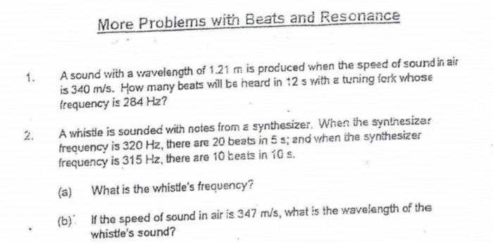 Solved More Problems with Beats and Resonance A sound with a | Chegg.com
