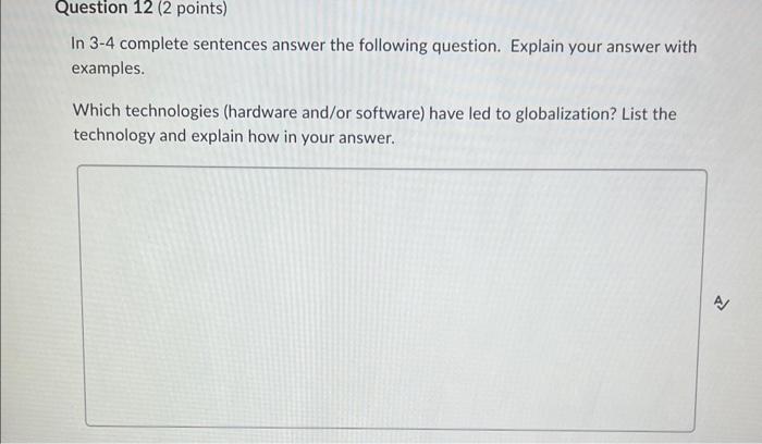 In 3-4 complete sentences answer the following | Chegg.com
