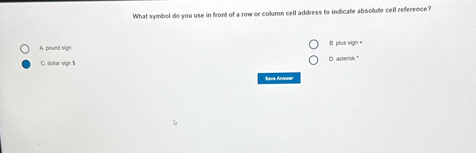 Solved What symbol do you use in front of a row or column | Chegg.com