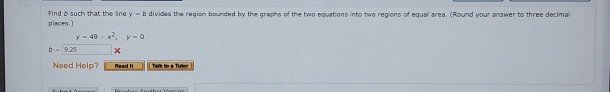 Solved Find B Such That The Line Y=b Divides The Region | Chegg.com