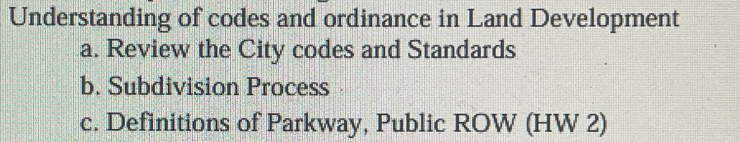 Solved Understanding of codes and ordinance in Land | Chegg.com