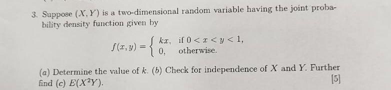 Solved 3. Suppose (X,Y) is a two-dimensional random variable | Chegg.com