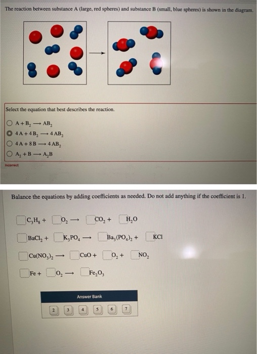 Solved The reaction between substance A (large, red spheres)