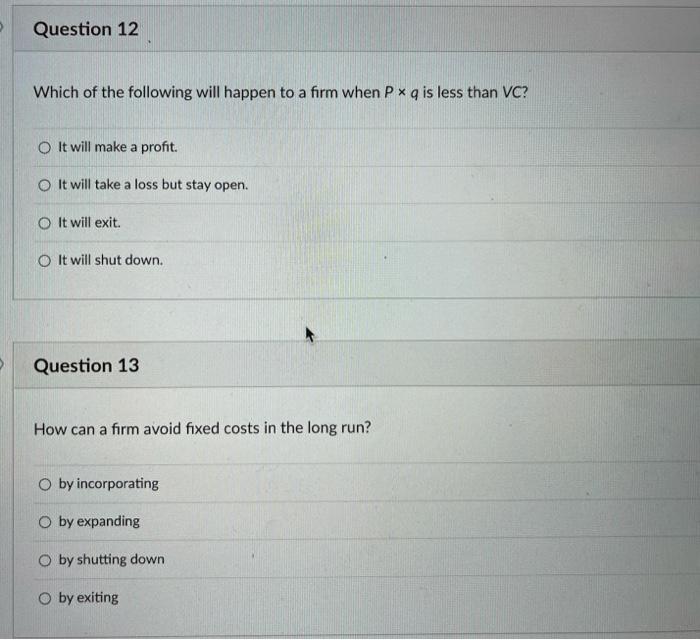 Solved Question 12 Which of the following will happen to a | Chegg.com
