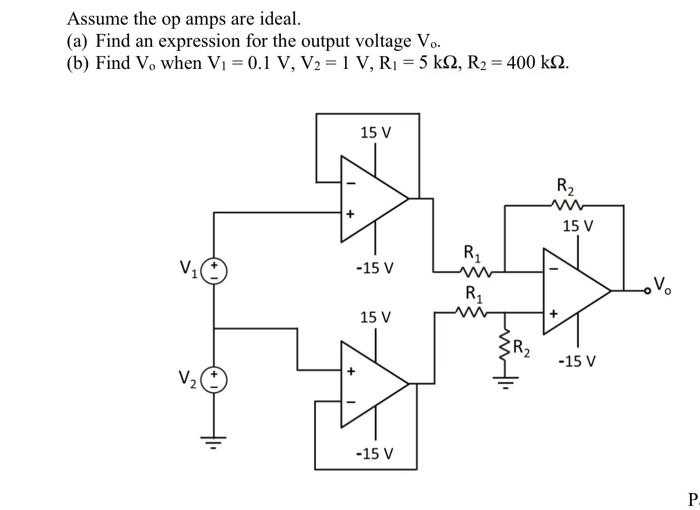Solved Assume the op amps are ideal. (a) Find an expression | Chegg.com
