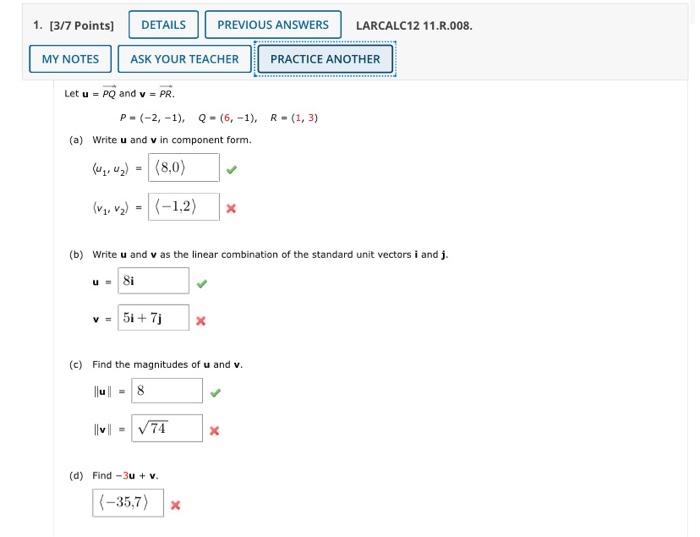 Solved Let u=PQ and v=PR. P=(−2,−1),Q=(6,−1),R=(1,3) (a) | Chegg.com