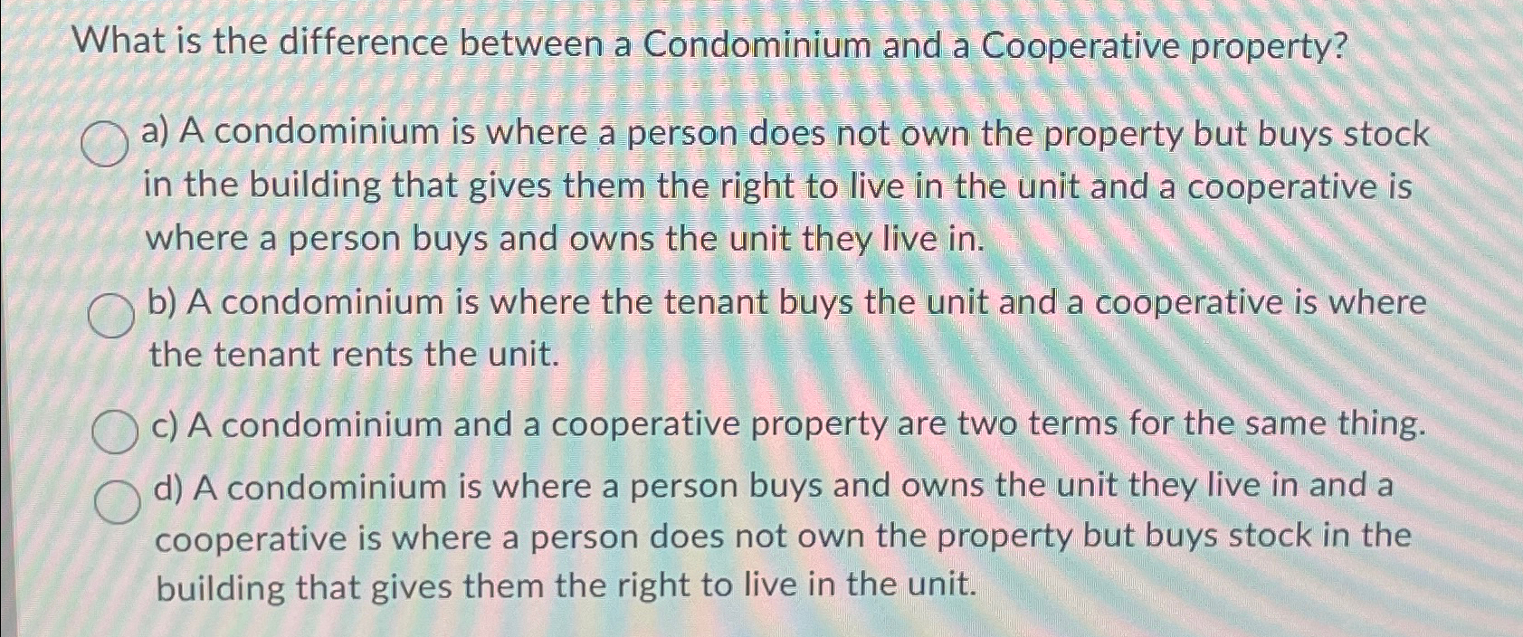 Solved What is the difference between a Condominium and a