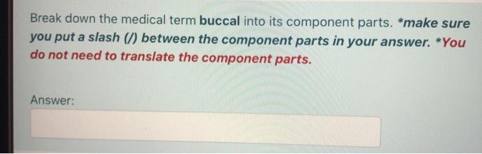 Break Down The Medical Term Hepatomegaly Into Its Chegg Com