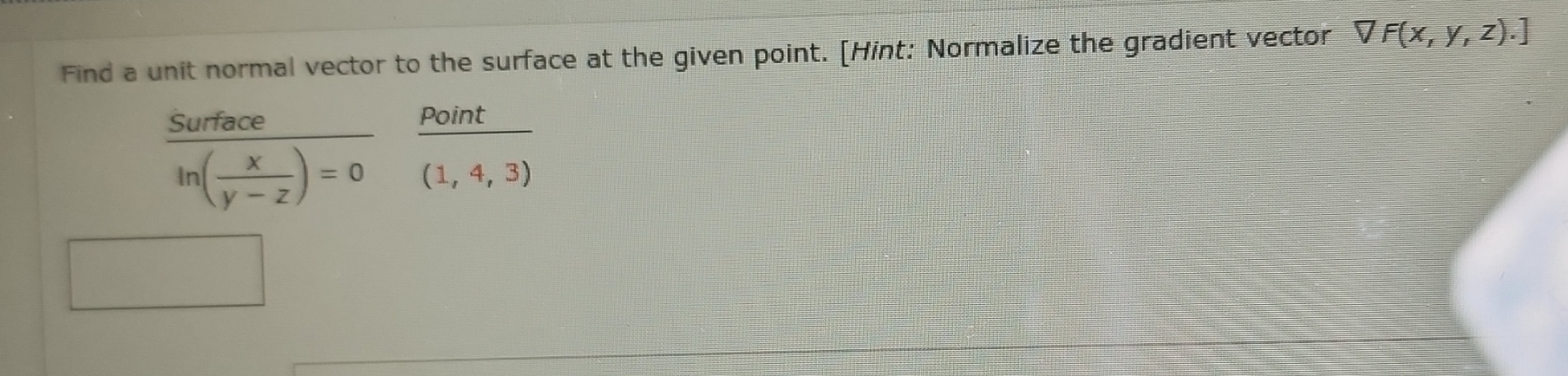 Solved Find a unit normal vector to the surface at the given | Chegg.com