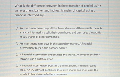 Solved What is the difference between indirect transfer of | Chegg.com