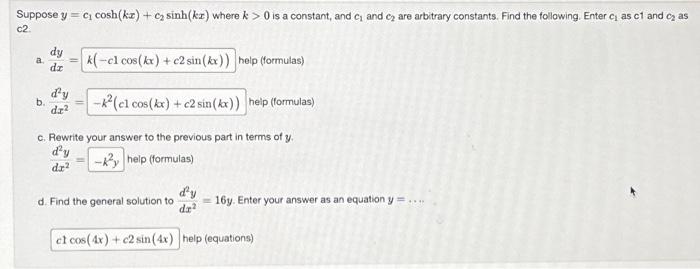 Solved Suppose y = C₁ cosh (kx) + c₂ sinh(kx) where k> 0 is | Chegg.com