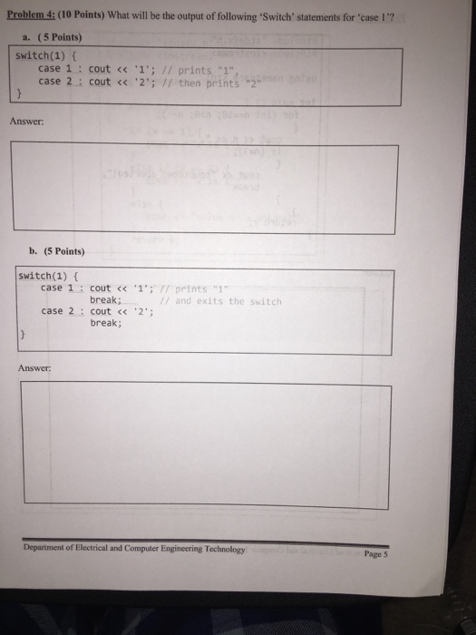 Solved Problem 4: (10 Points) What will be the output of | Chegg.com