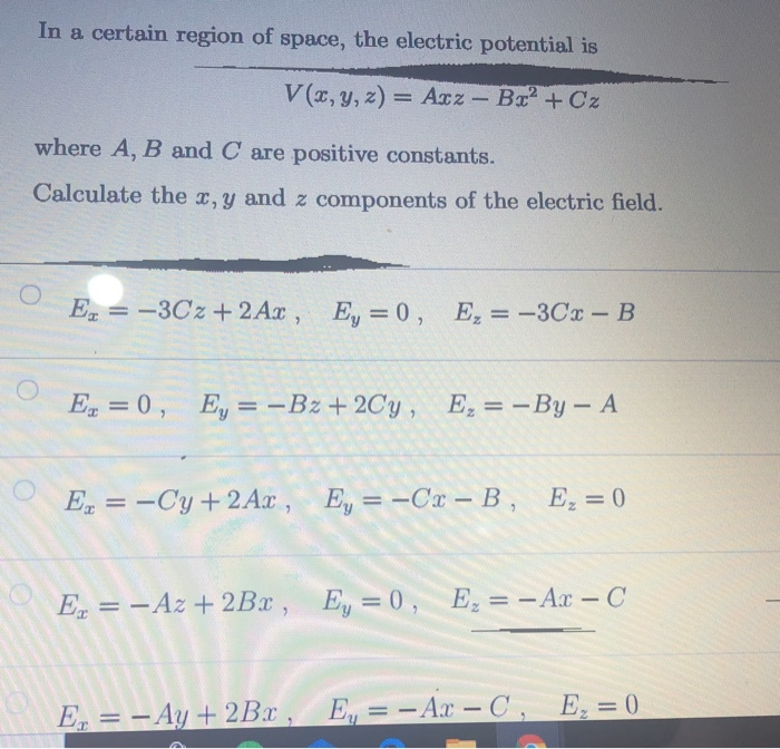 Solved In a certain region of space, the electric potential | Chegg.com