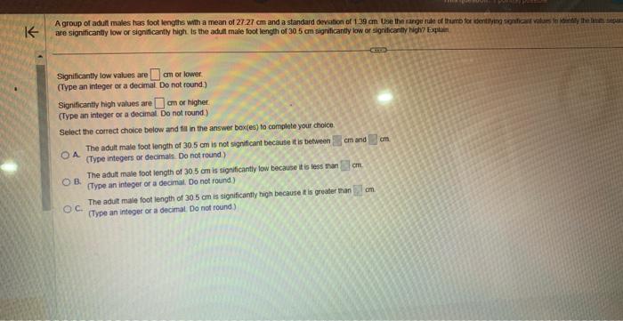Solved are significantly low or significanily high. Is the | Chegg.com