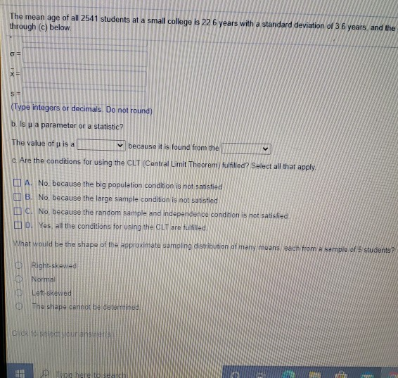 Solved The mean age of all 2541 students at a small college | Chegg.com