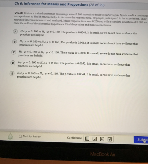 Solved Ch 6: Inference for Means and Proportions (28 of 29) | Chegg.com