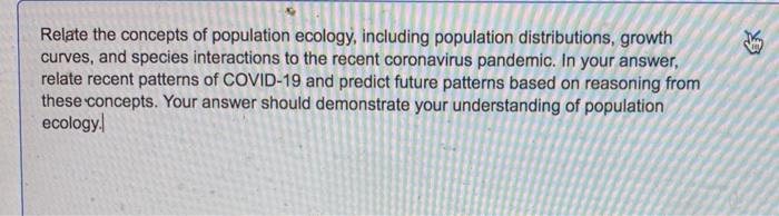 Solved Relate The Concepts Of Population Ecology, Including | Chegg.com