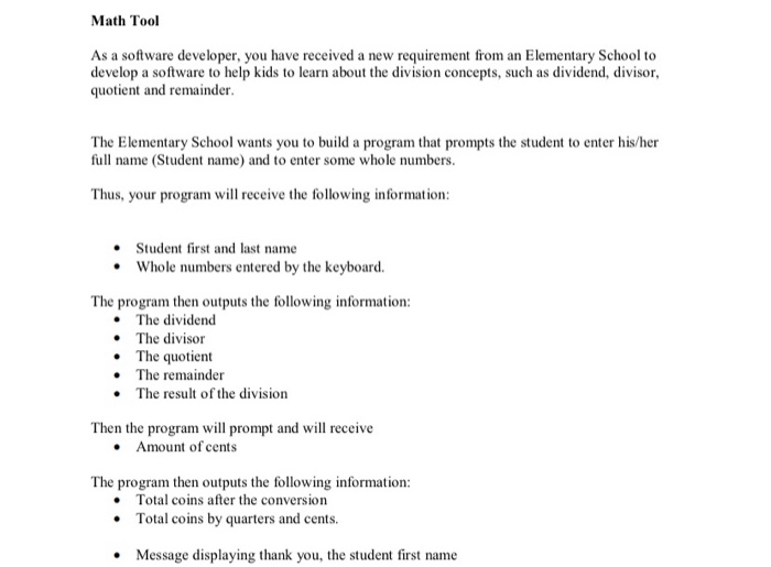 Solved Math Tool As a software developer, you have received | Chegg.com
