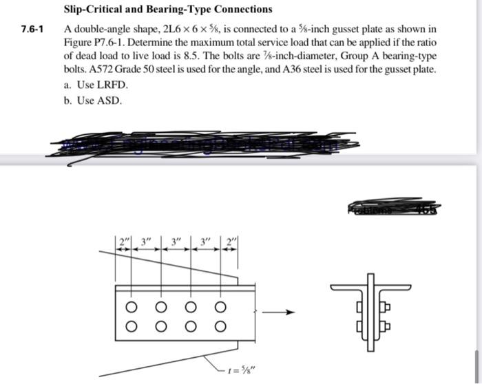 Solved 7.61 SlipCritical and BearingType Connections A