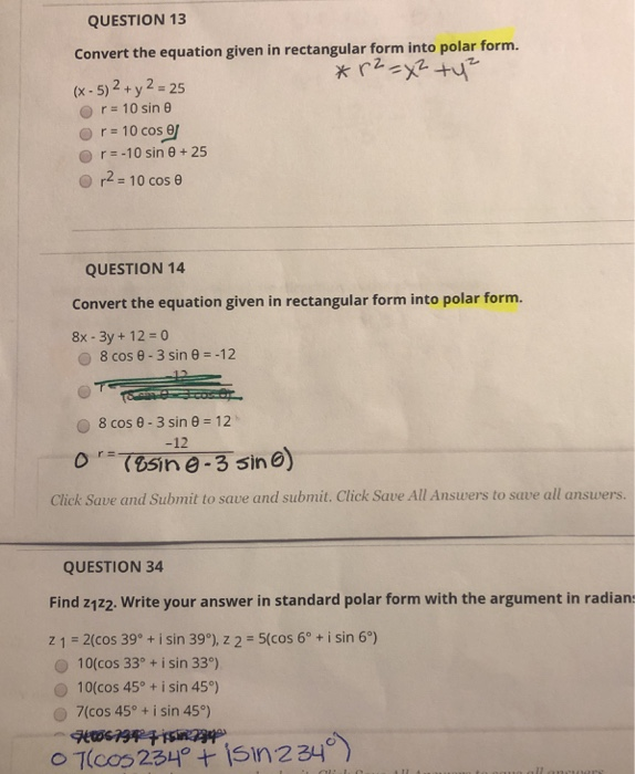 Solved Question 13 Convert The Equation Given In Rectangular Chegg Com