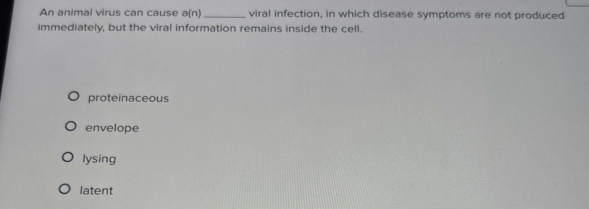 Solved An animal virus can cause a(n) q, ﻿viral infection,