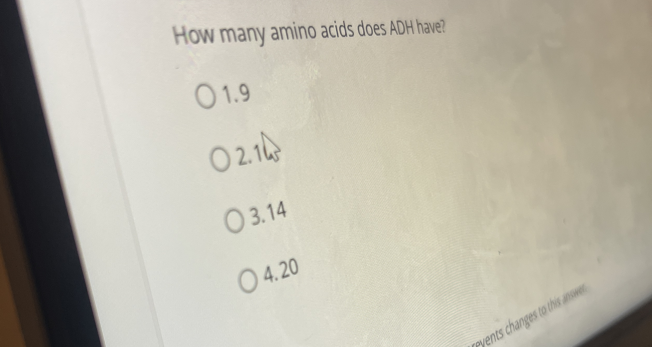 Solved How many amino acids does ADH have?1.92.1653.144.20