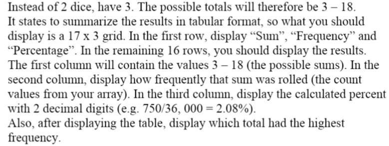 Solved With C#, write an app to simulate the rolling of two | Chegg.com