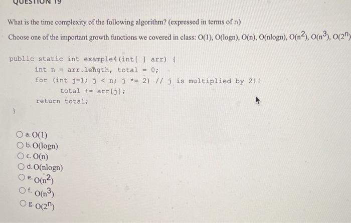 Solved What is the time complexity of the following | Chegg.com