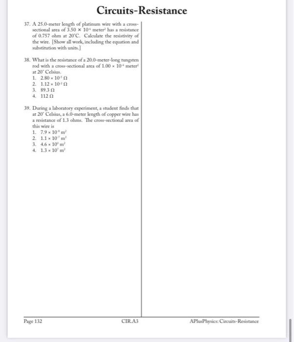 Solved CircuitsResistance 37. A 25.0meter length of