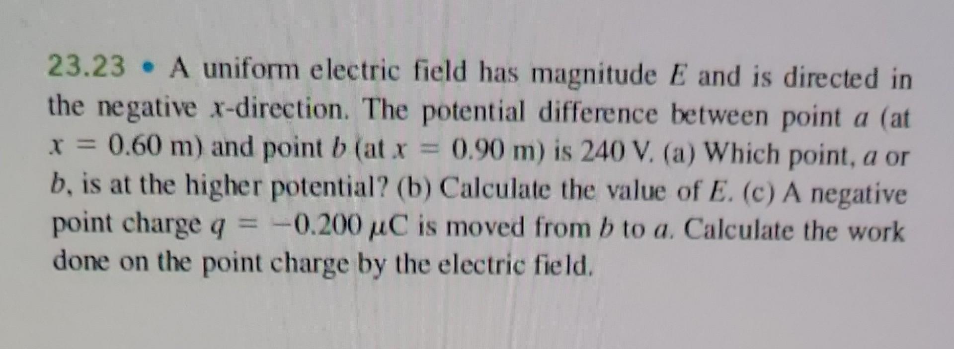 Solved 23.23 - A uniform electric field has magnitude E and | Chegg.com