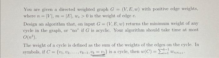 Solved You are given a directed weighted graph G=(V,E,w) | Chegg.com