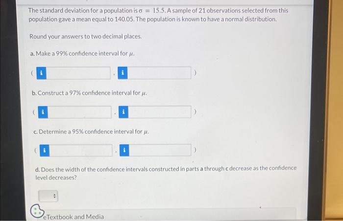 Solved The standard deviation for a population is σ=15.5. A | Chegg.com