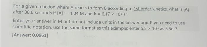 Solved For a given reaction where A reacts to form B | Chegg.com