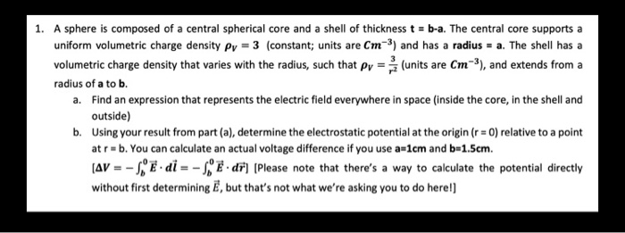 Solved 1. A sphere is composed of a central spherical core | Chegg.com