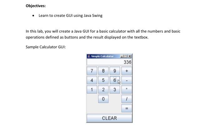 Solved Objectives: Learn To Create GUI Using Java Swing In | Chegg.com