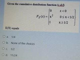 Solved Given the cumulative distribution function (c.d. fo | Chegg.com