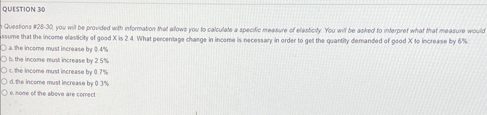 Solved QUESTION 30Questions #28-30, ﻿you Will Be Provided | Chegg.com